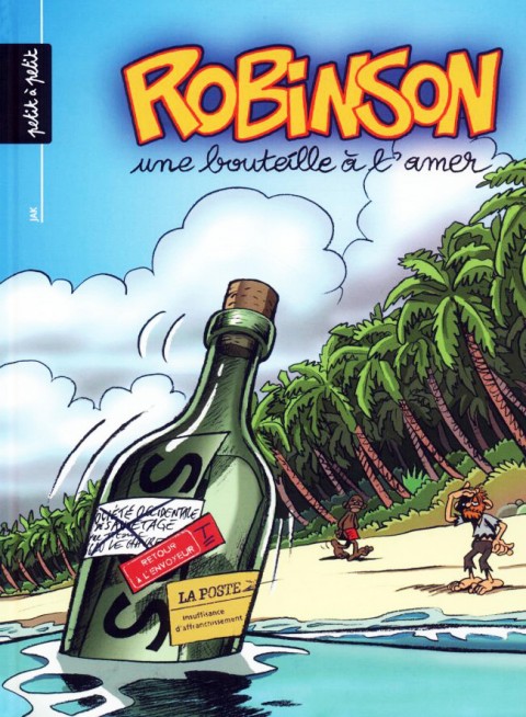 Couverture de l'album Robinson Tome 2 Une bouteille à l'amer