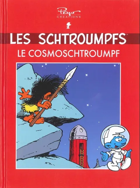 Les Schtroumpfs Tome 4 Le cosmoschtroumpf