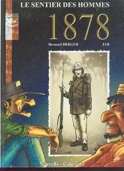 Le sentier des hommes Tome 3 1878