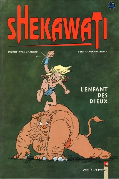 Shekawati L'enfant des dieux
