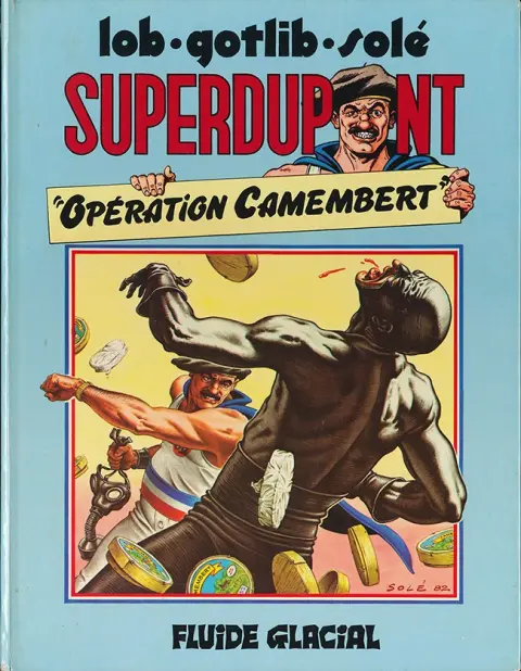 SuperDupont Tome 3 Opération camembert