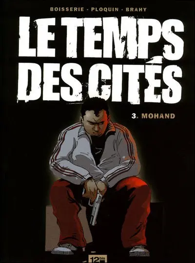 Le Temps des cités Tome 3 Mohand