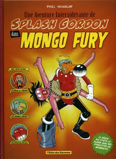 Une Aventure Intersidérante de Splash Gordon dans Mongo Fury