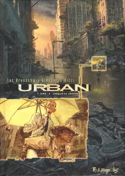 Urban Tome 4 Enquête immobile
