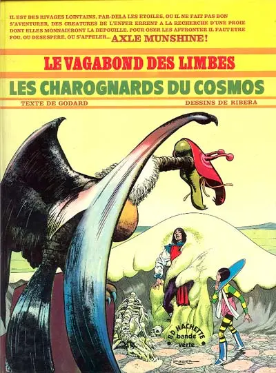 Le Vagabond des Limbes Tome 3 Les charognards du cosmos