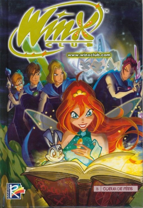 Winx Club Tome 8 Cœur de fées