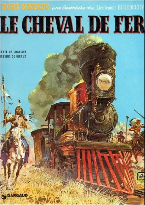 Couverture de l'album Blueberry Tome 7 Le cheval de fer