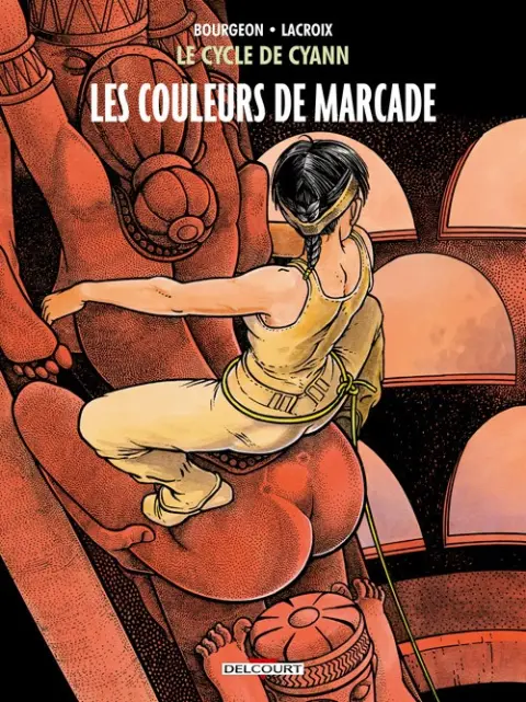 Le Cycle de Cyann Tome 4 Les Couleurs de Marcade