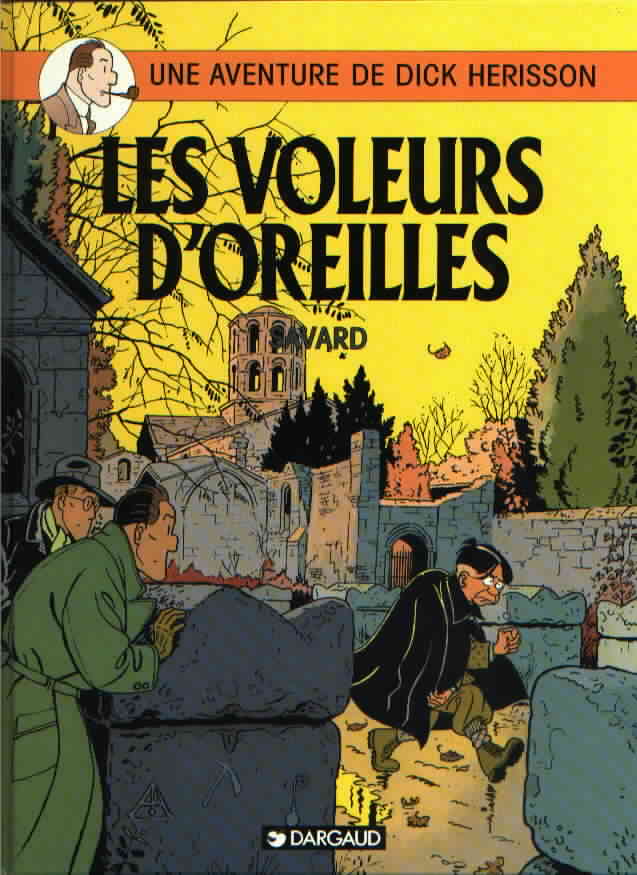 Couverture de l'album Dick Hérisson Tome 2 Les voleurs d'oreilles