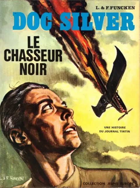 Doc Silver Tome 5 Le chasseur noir