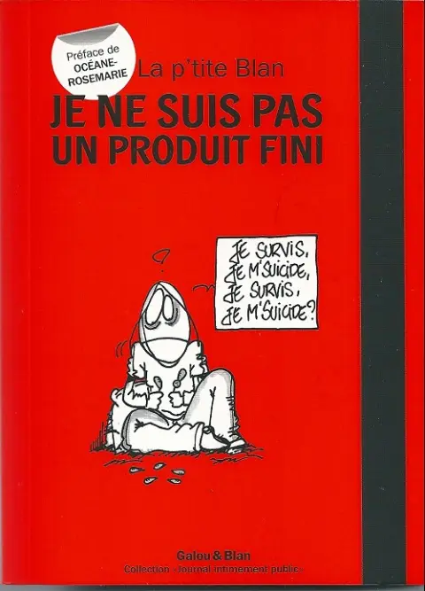 La P'tite Blan Je ne suis pas un produit fini