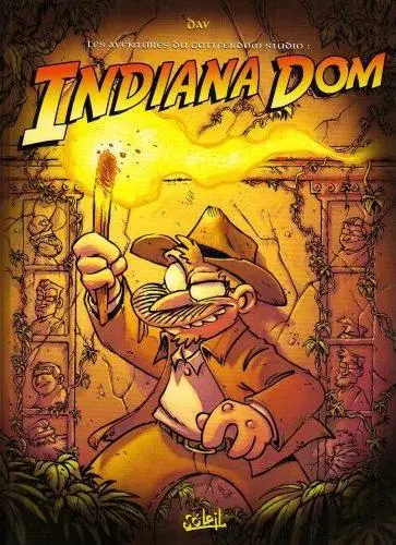 Les aventures du Gottferdom studio Tome 4 Indiana Dom