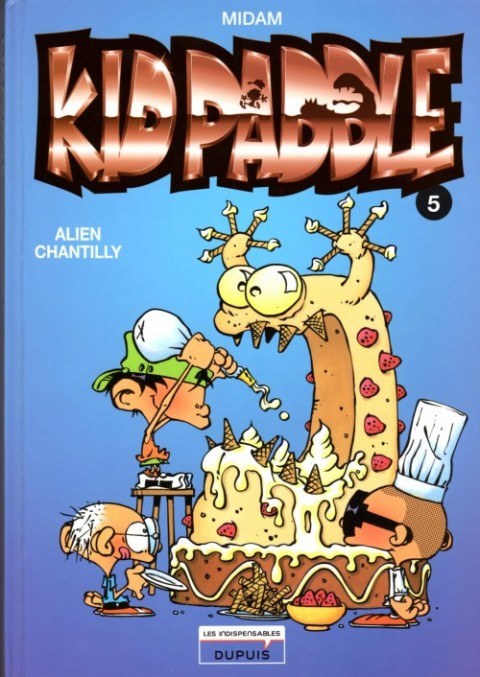 Kid Paddle Tome 5 Alien chantilly