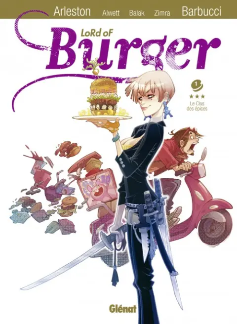 Lord of Burger Tome 1 Le Clos des épices