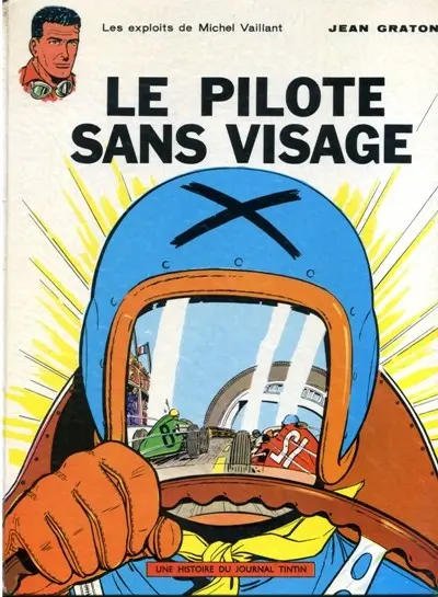 Michel Vaillant Tome 2 Le pilote sans visage