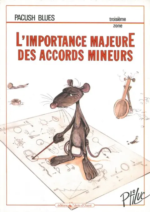 Couverture de l'album Pacush Blues Tome 3 Troisième zone : L'importance majeure des accords mineurs
