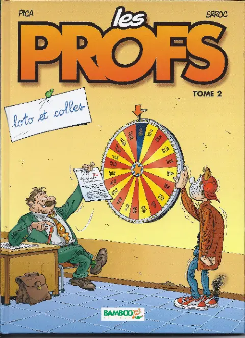 Couverture de l'album Les Profs Tome 2 Loto et colles