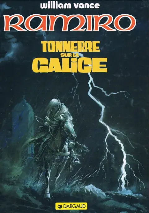 Couverture de l'album Ramiro Tome 6 Tonnerre sur la Galice : Mission pour Compostelle 4