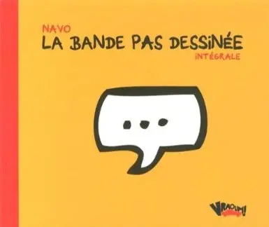 La Bande pas dessinée Intégrale