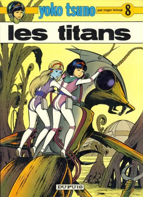 Couverture de l'album Yoko Tsuno Tome 8 Les titans