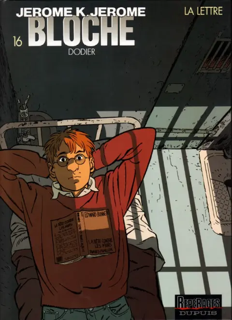 Jérôme K. Jérôme Bloche Tome 16 La lettre