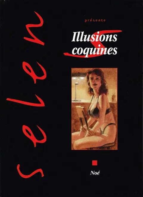 Selen présente... Tome 22 Illusions coquines