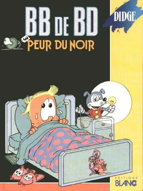 BB de BD / Les Bébés Tome 3 Peur du noir