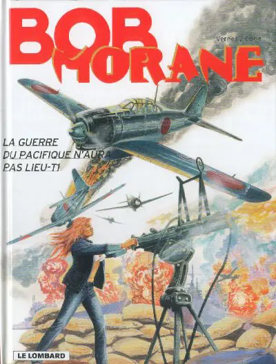 Bob Morane Tome 61 La guerre du Pacifique n'aura pas lieu - T1