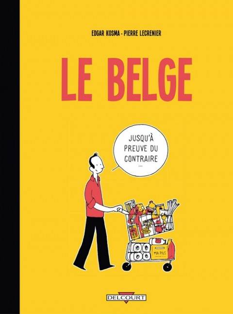 Couverture de l'album Le Belge Tome 1