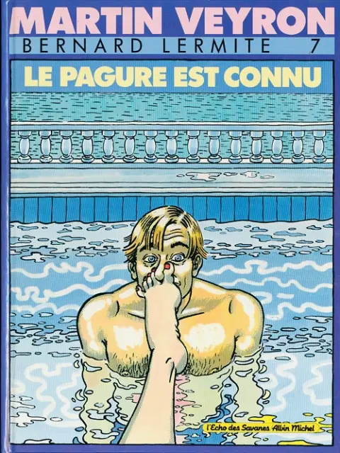 Bernard Lermite Tome 7 Le pagure est connu