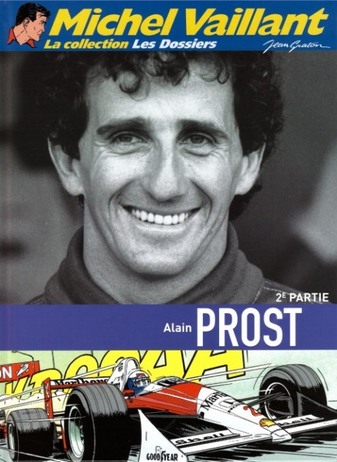Couverture de l'album Michel Vaillant La Collection Tome 100 Alain Prost - 2e Partie