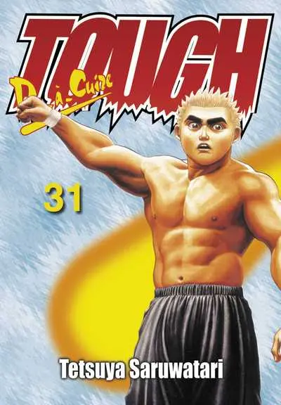 Tough Dur à cuire 31 Les facéties du destin