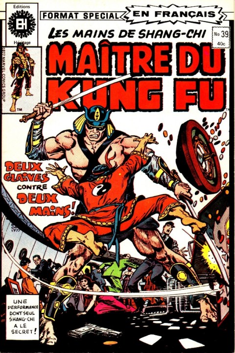 Couverture de l'album Les Mains de Shang-Chi, maître du Kung-Fu N° 39 L'arme de l'âme