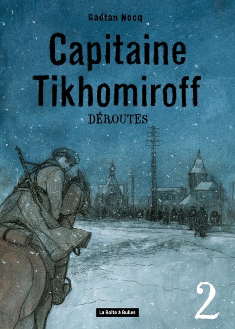 Couverture de l'album Capitaine Tikhomiroff Édition numérique Tome 2 Déroutes