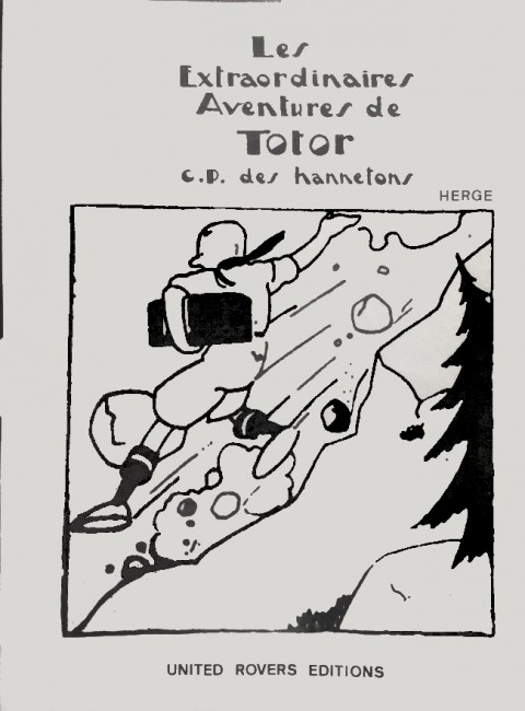 Tintin Les Extraordinaires Aventures de Totor - C.P des hannetons