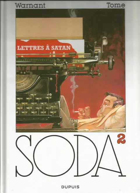 Couverture de l'album Soda Tome 2 Lettres à Satan