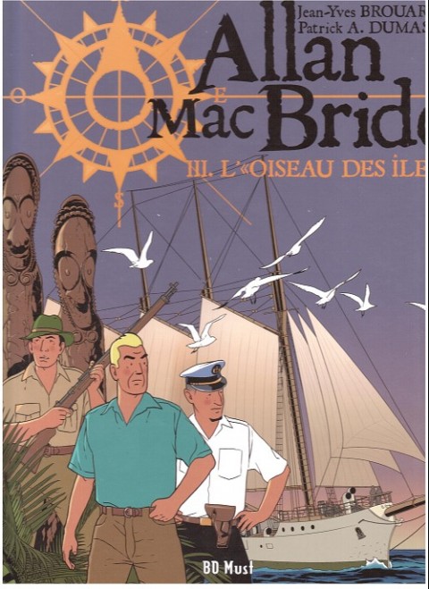 Couverture de l'album Allan Mac Bride Tome 3 L' oiseau des îles