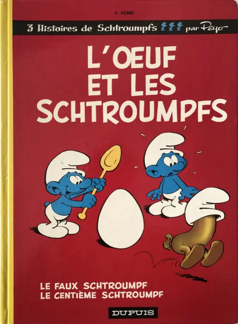 Couverture de l'album Les Schtroumpfs Tome 4 L'œuf et les schtroumpfs