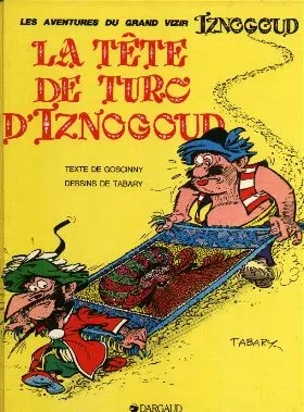 Couverture de l'album Iznogoud Tome 11 La tête de Turc d'Iznogoud
