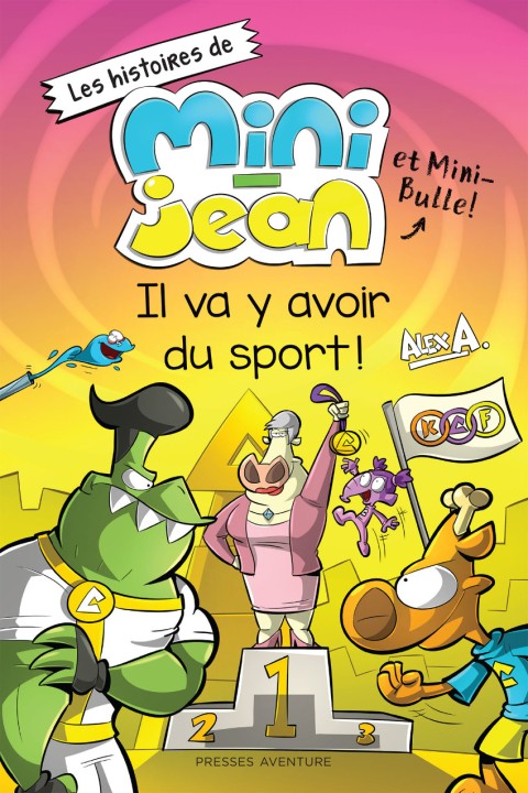 Couverture de l'album Les histoires de Mini-Jean et Mini-Bulle ! Tome 6 Il va y avoir du sport!