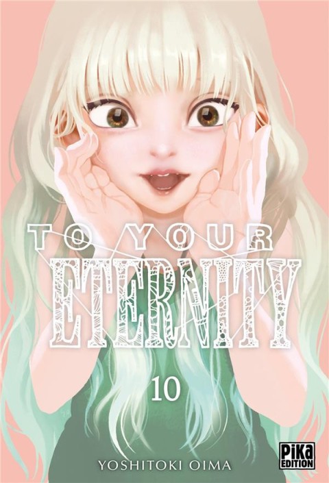 Couverture de l'album To Your Eternity Volume 10