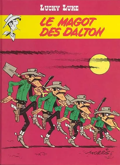 Lucky Luke Tome 47 Le magot des Dalton