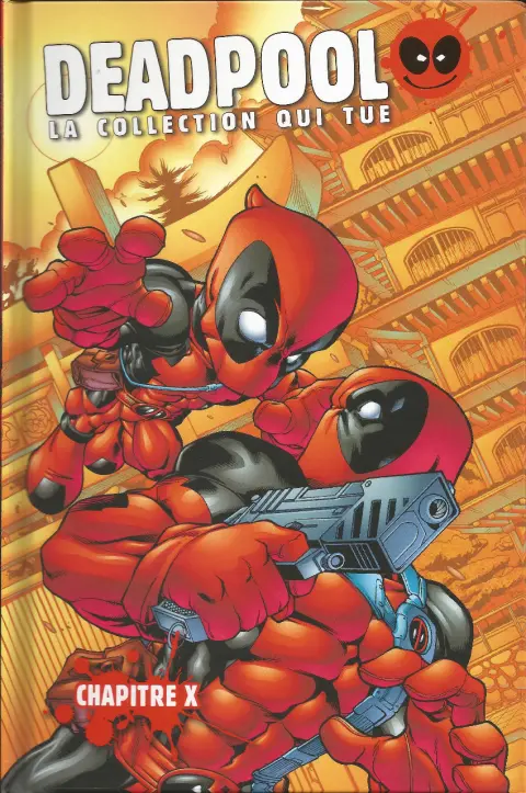 Deadpool - La collection qui tue Tome 37 Chapitre X