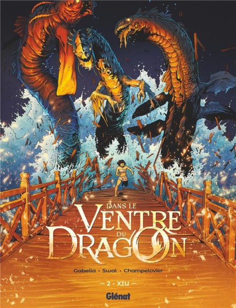 Couverture de l'album Dans le ventre du dragon Tome 2 Xiu