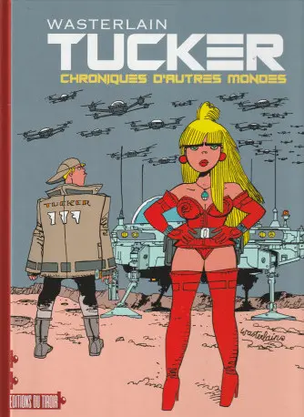 Tucker - Chroniques d'autres mondes