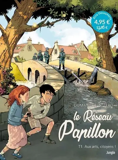Le Réseau Papillon Tome 1 Aux arts, citoyens !