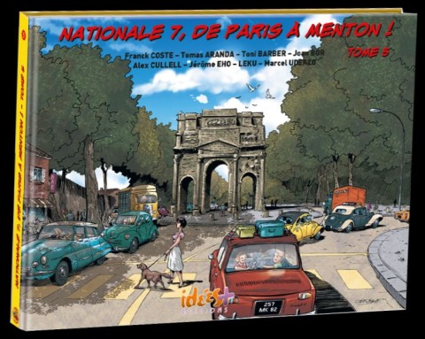 Couverture de l'album Nationale 7, de Paris à Menton ! Tome 5 De Valence à Avignon !