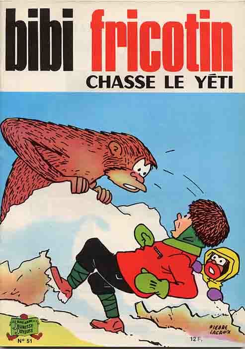 Bibi Fricotin 2e Série - Societé Parisienne d'Edition Tome 51 Bibi Fricotin chasse le Yéti