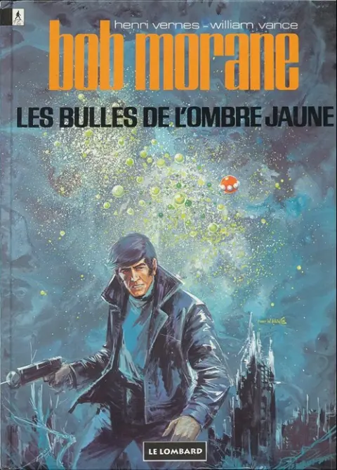 Couverture de l'album Bob Morane Tome 25 Les bulles de l'ombre jaune