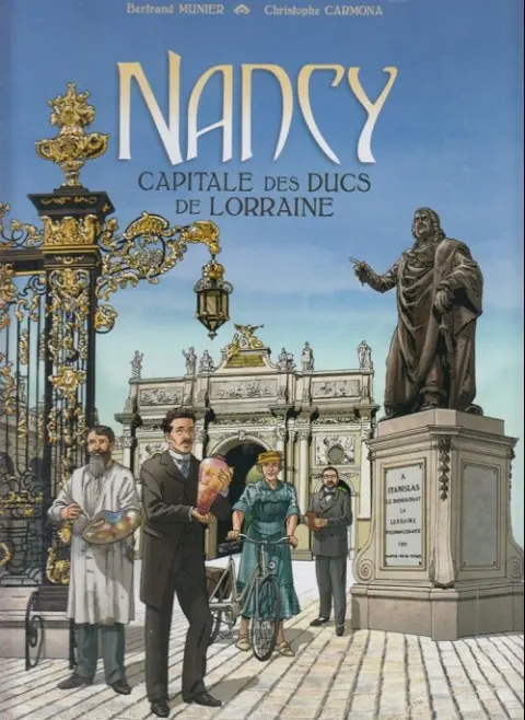 Nancy Capitale des Ducs de Lorraine